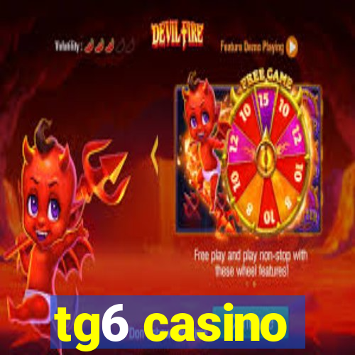 tg6 casino