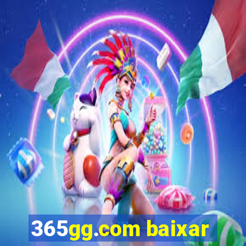 365gg.com baixar