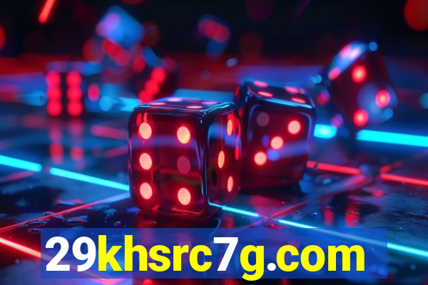 29khsrc7g.com