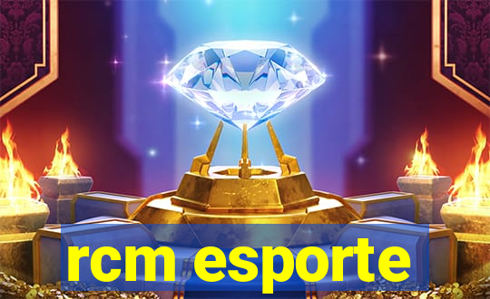 rcm esporte