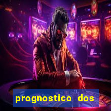 prognostico dos jogos de hoje