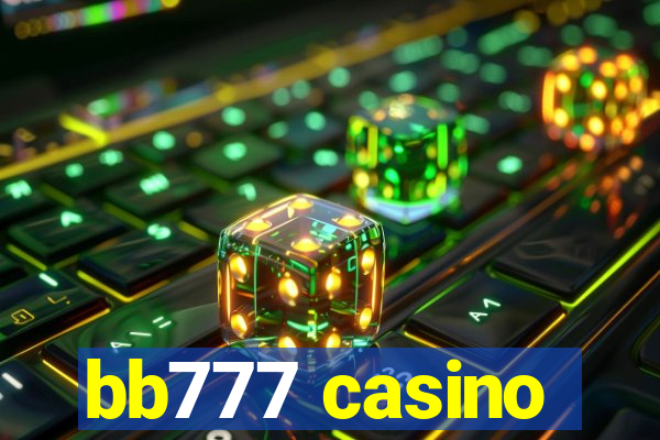 bb777 casino