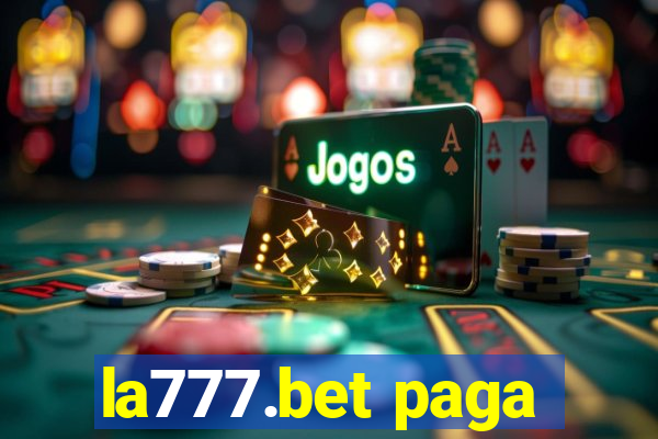 la777.bet paga