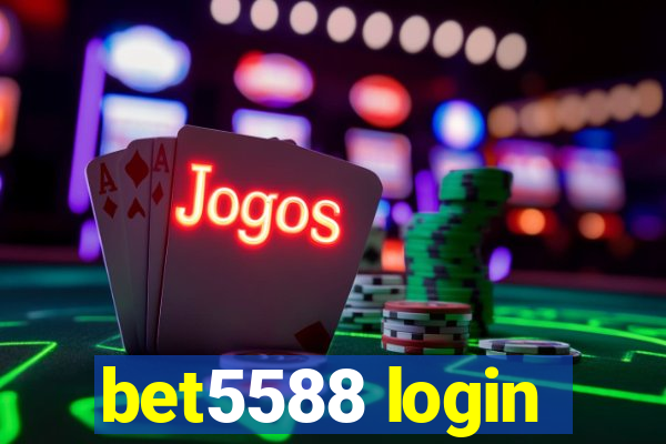 bet5588 login