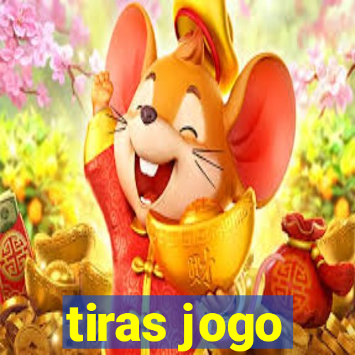 tiras jogo