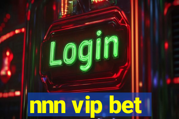 nnn vip bet