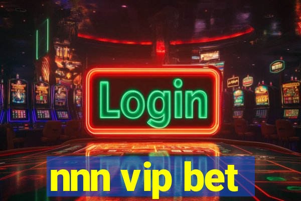 nnn vip bet