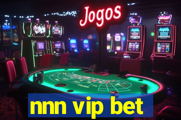 nnn vip bet