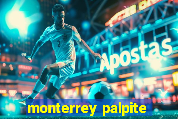 monterrey palpite