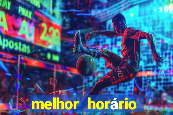 melhor horário para jogar fortune ox à noite