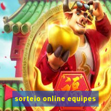 sorteio online equipes