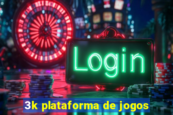 3k plataforma de jogos