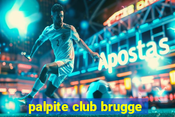 palpite club brugge