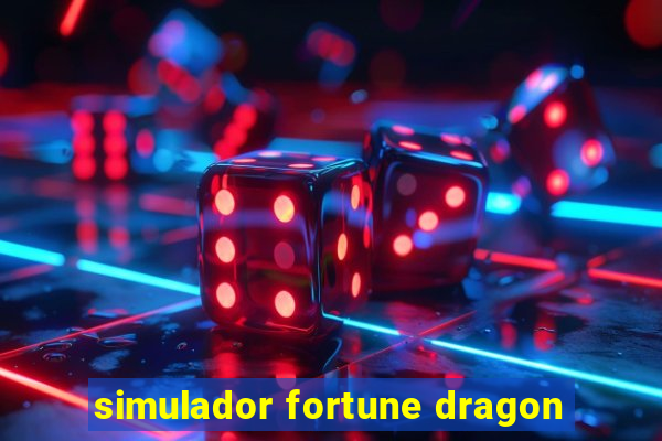 simulador fortune dragon