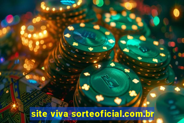 site viva sorteoficial.com.br