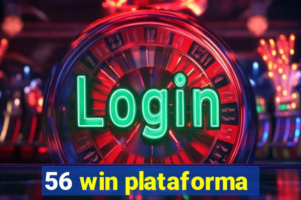 56 win plataforma