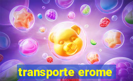 transporte erome