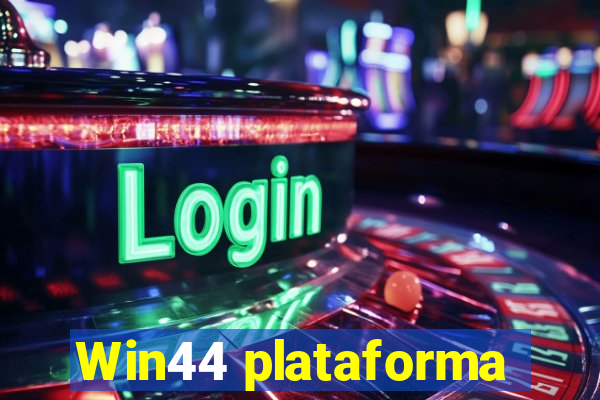 Win44 plataforma