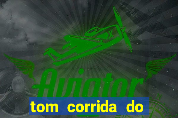 tom corrida do ouro dinheiro infinito