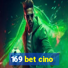 169 bet cino