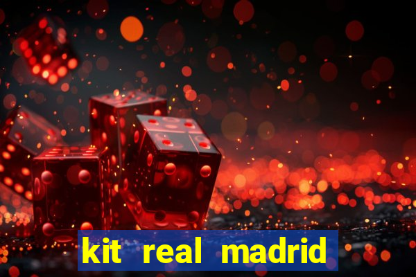 kit real madrid dls 19