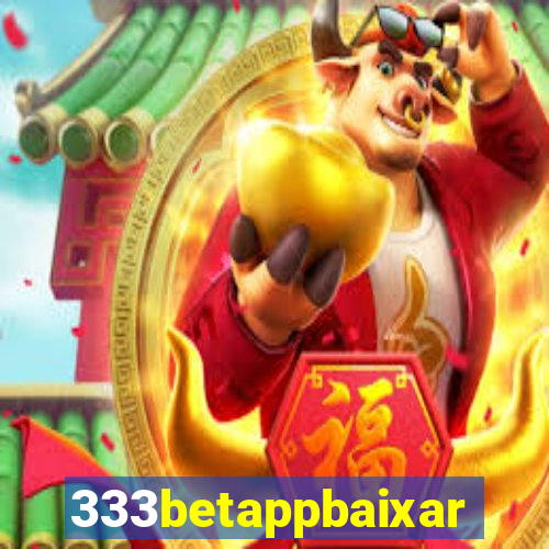 333betappbaixar