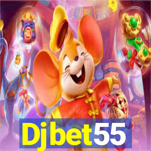 Djbet55