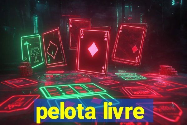 pelota livre