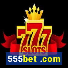 555bet .com