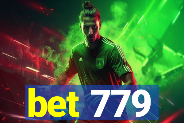 bet 779