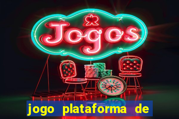 jogo plataforma de 3 reais