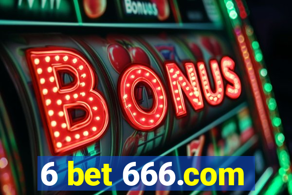 6 bet 666.com