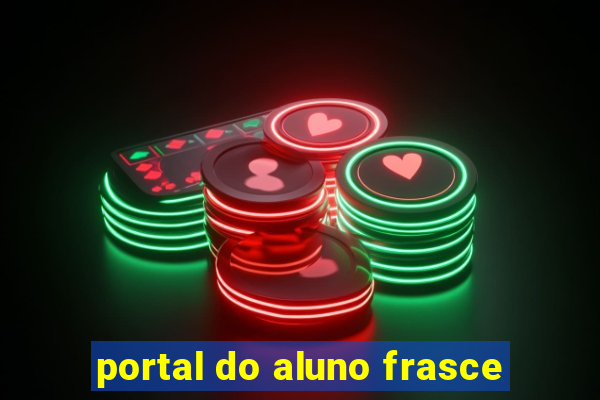 portal do aluno frasce