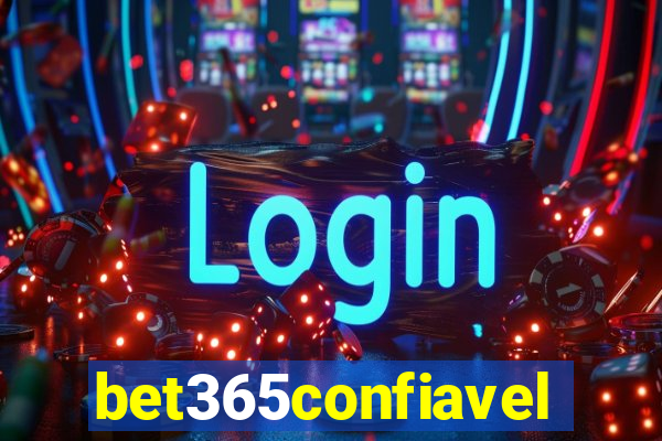 bet365confiavel