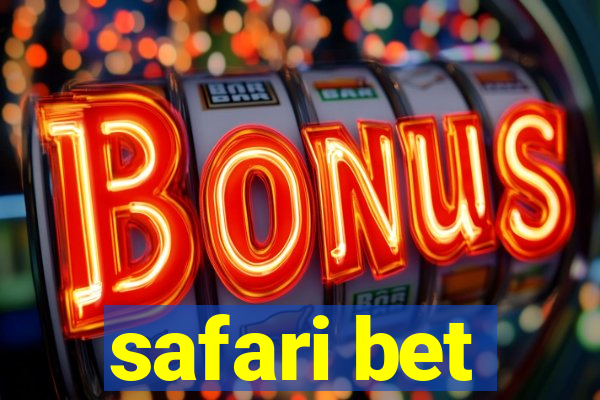 safari bet