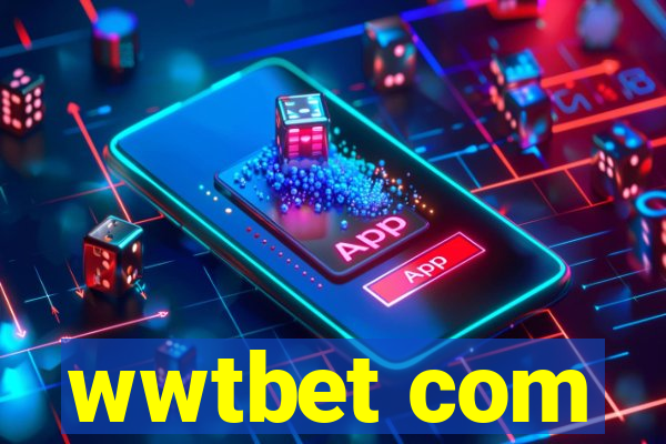 wwtbet com