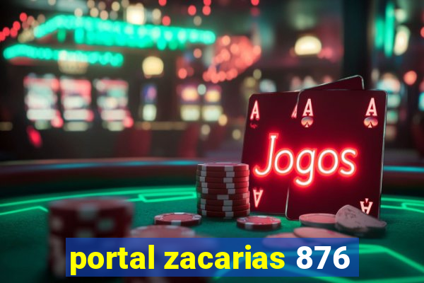 portal zacarias 876