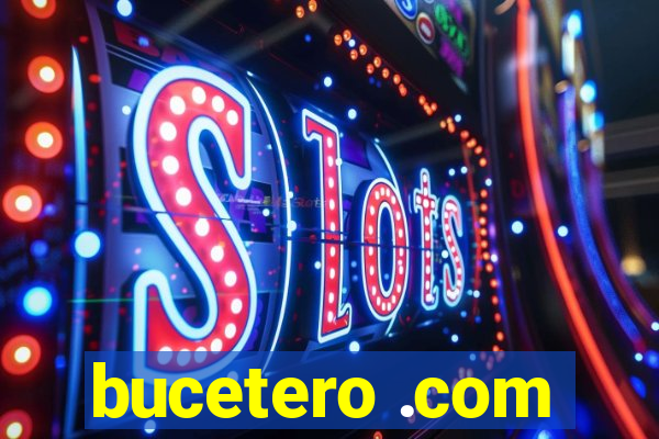 bucetero .com