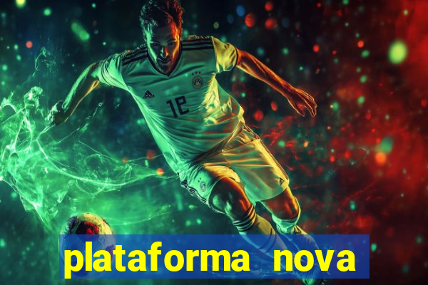 plataforma nova pagando fortune tiger baixar