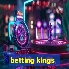 betting kings