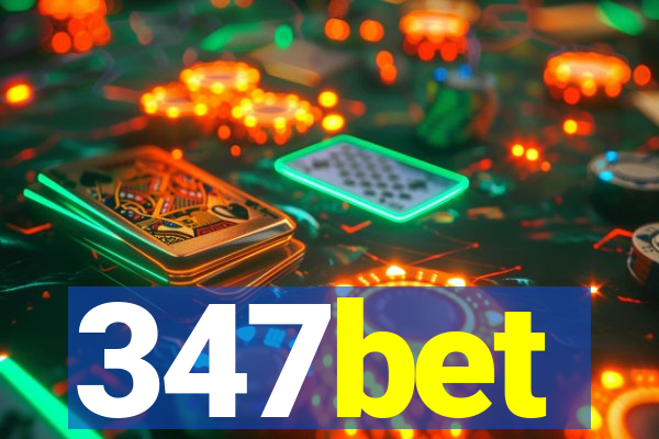 347bet