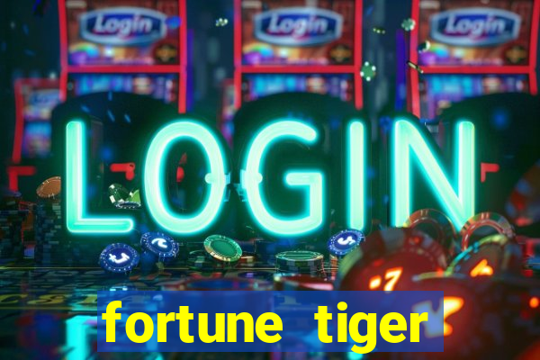 fortune tiger deposito de 1 real