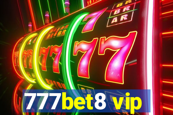 777bet8 vip