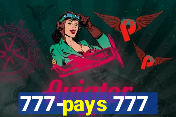 777-pays 777