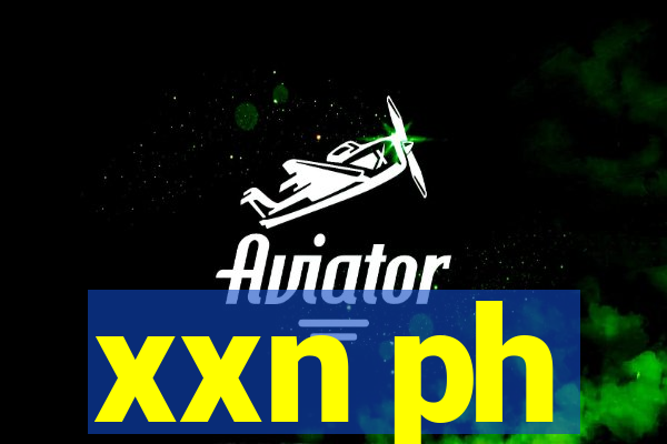 xxn ph