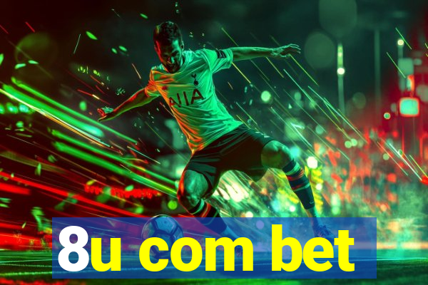 8u com bet