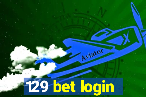 129 bet login