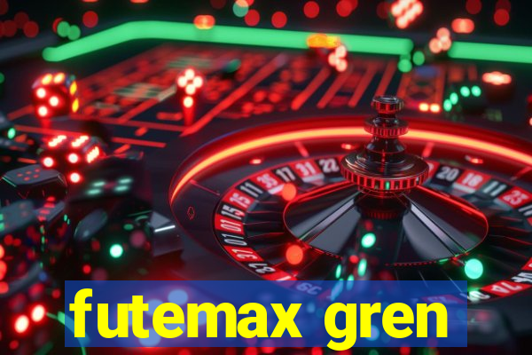 futemax gren