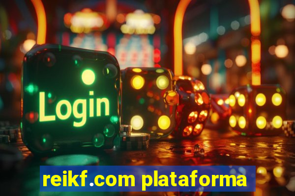 reikf.com plataforma