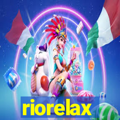 riorelax